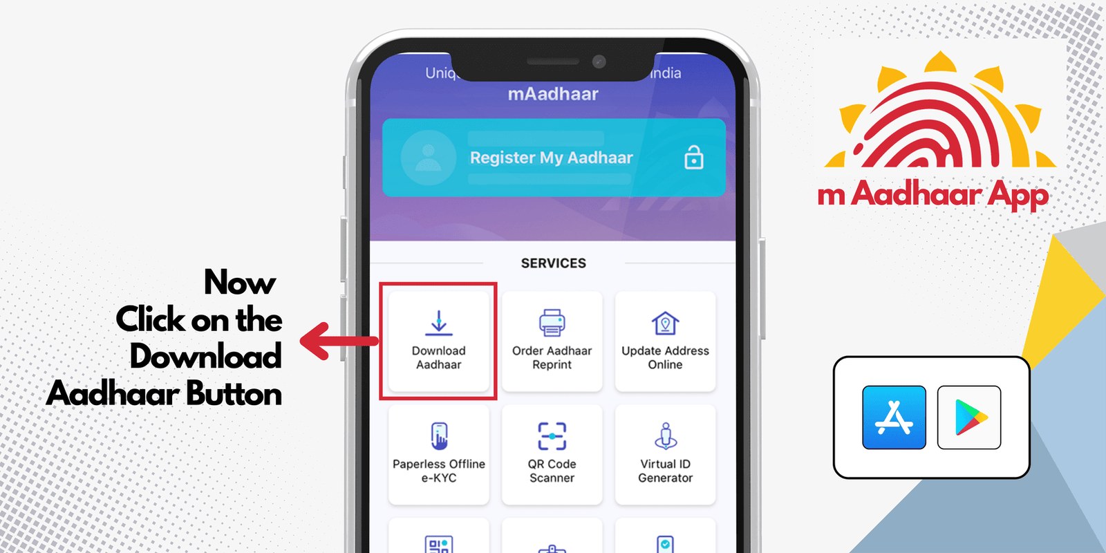 Step 3: Tap on "Register My Aadhaar," enter your Aadhaar Number, VID, or EID, click "Send OTP," and verify your details.